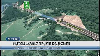 5 LA SUTA, STADIUL LUCRARILOR PE A1, INTRE BOITA SI CORNETU