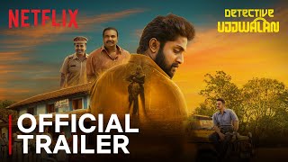 Detective Ujjwalan | Official Trailer | Dhyan Sreenivasan | Netflix India