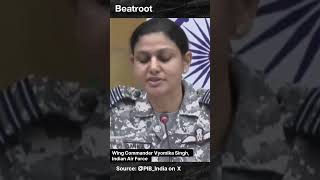 Wing Commander Vyomika Singh says 16 innocent lives lost due to unprovoked firing by Pak #shorts