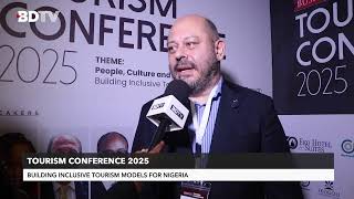 Eko Hotel and Suites GM Danny Kioupouroglou on Inclusive Tourism| BusinessDay Tourism 2025 interview