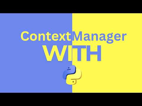 MASTERING Context Manager With Python Is Actually EASY