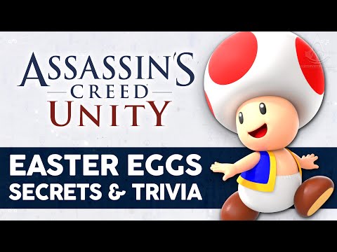 Assassin's Creed Unity Easter Eggs, Secrets, Trivia & More