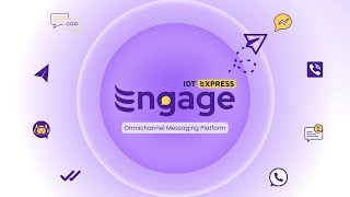 IDT Express Engage - Omnichannel Messaging Platform