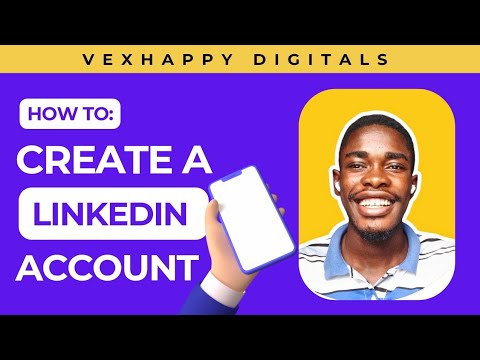Creating a LinkedIn Account on Mobile: The Ultimate Guide