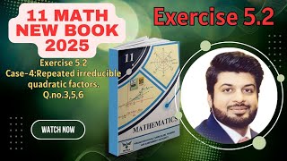 11 Math,,Exc#5.2,,Q#3,5,6 complete