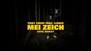 Tony Crisp feat. Liquid - Mei Zeich