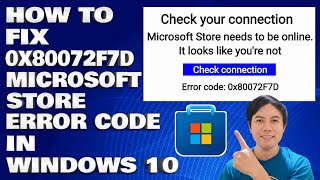 How To Fix 0x80072f7d Microsoft Store Error Code in Windows 10