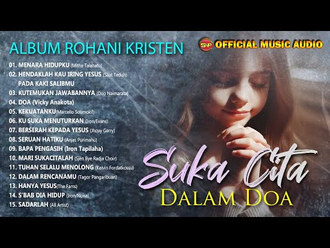 Sukacita dalam doa | Lagu Rohani Terbaru | Pop Rohani (Official Music Audio)