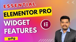 Elementor Pro Widgets in 2024 tamil | Wordpress Elementor Pro Tutorial Tamil