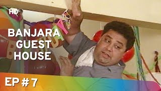 Banjara Guest House - Ep #7 - Manisha's Birthday - Shrivallabh Vyas - Manoj Pahwa