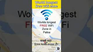 World longest free wifi zone Patna #wifi #patna #india #world #internet #network #longest #phone