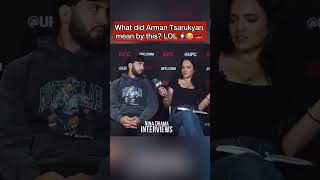 What did Arman Tsarukyan mean by this? LOL #shorts #UFC #armantsarukyan
