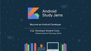 Android Study Jams NITS - Session 1