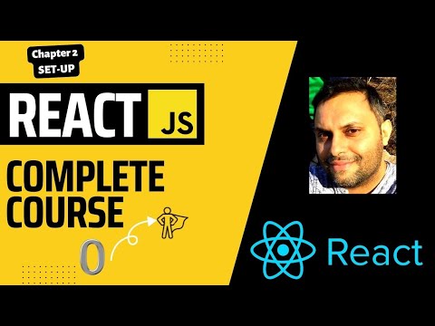 React JS Complete Course for Everyone (Chapter 2)