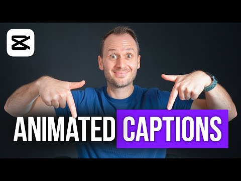 How To Add Animated Captions In CapCut!