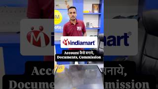2025 IndiaMart Account Open, Documents, commission ￼for B2B Selling #indiamart #b2b #manufacturer