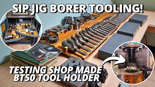 Our SIP Jig Borer Tooling Collection! | Testing Shop Made BT50 Tool Holder