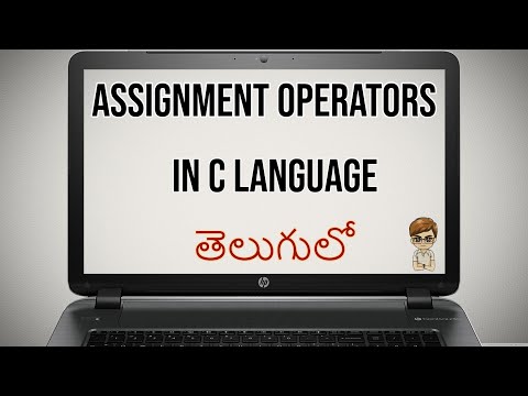 13 - ASSIGNMENT OPERATORS IN C LANGUAGE || IN TELUGU || TELUGU TECHTASTIC