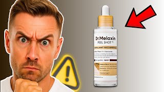 Dr. Melaxin Peel Shot Review 2025 - SCAM or LEGIT??