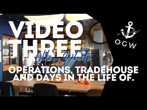 Video Three - Operations, Tradehouse And Days In The Life Of