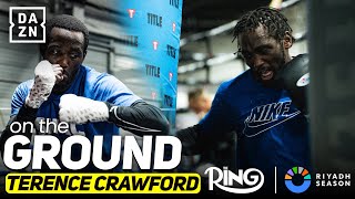 Terence Crawford’s Brutal Training for Canelo Fight | DAZN On the Ground