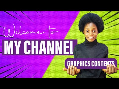 MY FIRST YOUTUBE VIDEO// WELCOME TO MY GRAPHICS DESIGN CHANNEL