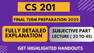 CS201 Finalterm preparation 2025 | CS201 final term mcqs | Introduction to programming