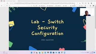 Lab - Switch Security Configuration
