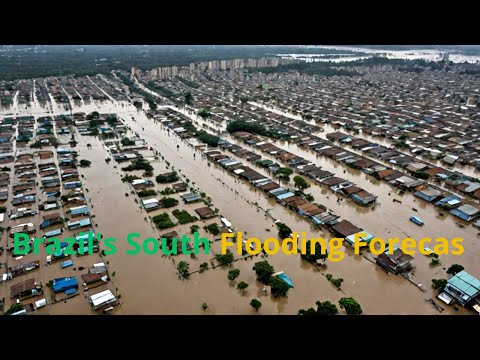 Rising Tides  Brazil's South Flooding
