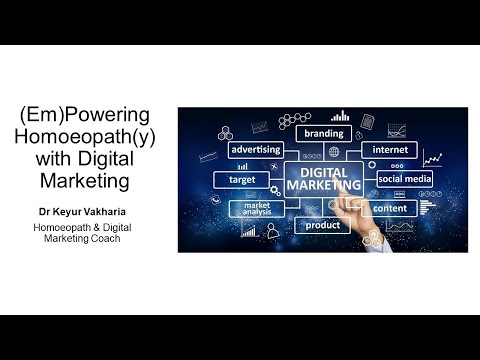 Powering Homoeopathy with Digital Marketing | Dr Keyur Vakharia