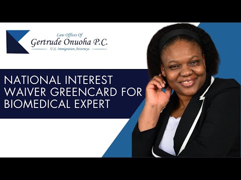 National Interest Waiver (NIW) Green Card Approved for Biomedical Expert | Success Story & Tips