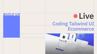 Live-Coding Tailwind UI Ecommerce Components Part 2