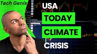 USA today climate crisis / Tech Genix