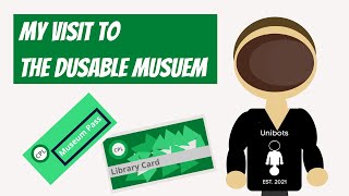 Visiting the DuSable Museum W Library Pass UNIBOT Kidz