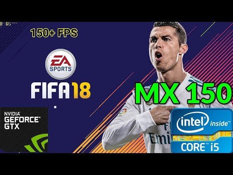 Fifa 18 Speed Test (Ultra Setting) on Nvidia MX150 Graphics Card Acer Aspire 5 515 51g