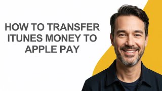 How to Transfer Itunes Money to Apple Pay - KevinHowTo