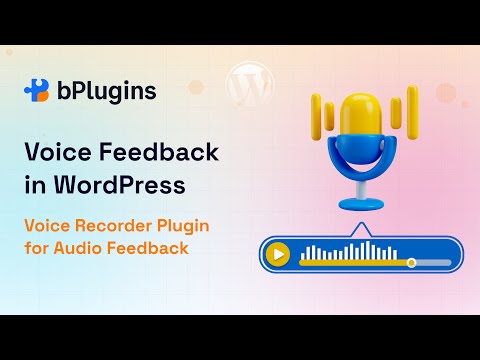 Voice Feedback Plugin for WordPress | Voice Recorder Plugin for Audio Feedback | WP Audio recording