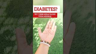 Diabetes or Sugar? Do try these miraculous Yoga Mudras     #Diabetes ##mudratherapy