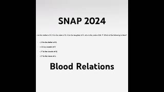 ACE SNAP IN 60 SECONDS-SNAP 2024-SNAP SERIES - 16 #snapexam  #bloodrelationreasoning #bloodrelation