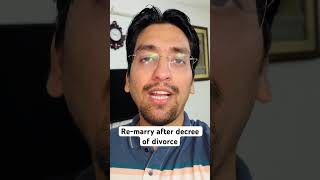 Re-marry after decree of divorce. #divorce #divorcelaw #law #lawyer #marriage #lawstudent #legal