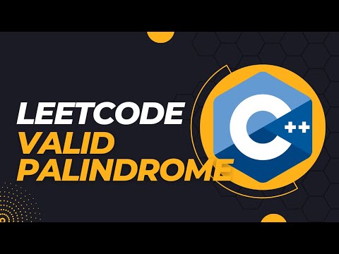 LeetCode - Valid Palindrome - C++