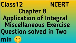 Class 12th Math Chapter 8 Miscellaneous Exercise |Math chapter 8 Miscellaneous ex ☺#trending #maths