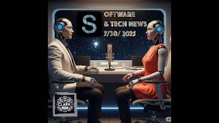 Tech News: AI, Cyber, and Quantum Advancements (July 2025) | 37 Min AI Podcast