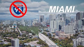 Imagining Miami Without Interstate 95 | Removing Urban Freeways