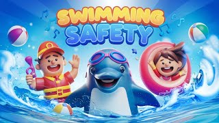 Learn Water Safety with Fun Songs | Swim Safe Swim Smart | Kids Song