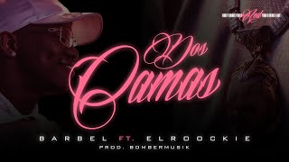 Barbel - El Roockie - BomberMusik - Dos Camas ( Visualizer) 3ep