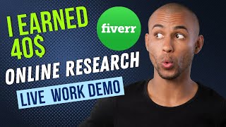 I build  40$ on Fiverr Live Work Demo |  Internet Research Live Project Demo | Make Money Online