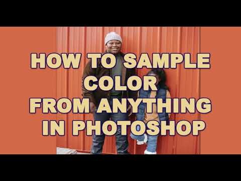 How To Sample Any Color In Photoshop | Photoshop Tutorial