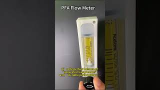 What Makes PFA Flow Meters Perfect for Harsh Chemicals? 🔥#teflon  #flowmeter  #industrialtechno