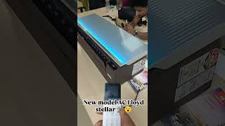 new model Ac Lloyd Stellar 😁 #airconditioningsystem #automobile #airconditioner #ac